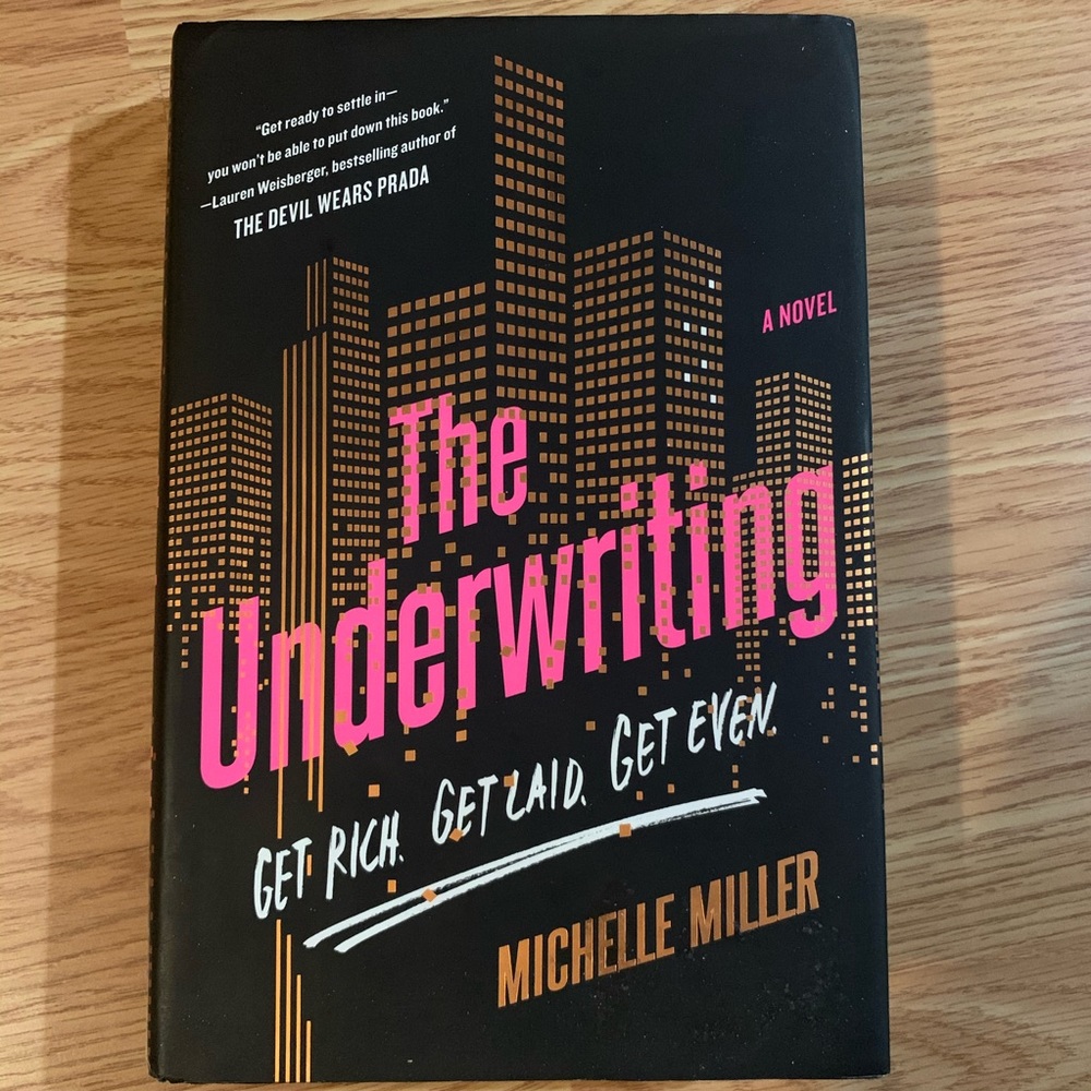 The Underwriting by Michelle Miller.